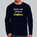 God's Love Gives Us Confidence T-Shirt For Men
