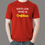God's Love Gives Us Confidence T-Shirt For Men