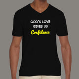 God's Love Gives Us Confidence V Neck T-Shirt For Men Online India