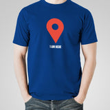 I Am Here - Google Maps T-Shirt - Navigate Life