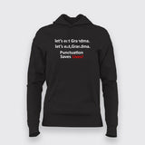 Let's Eat Grandma Punctuation Saves Lives Funny Hoodies For Men Online teez 