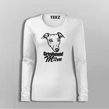Greyhound Mom T-Shirt For Women
