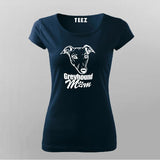 Greyhound Mom T-Shirt For Women