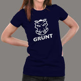Grunt T-Shirt For Women