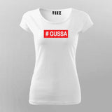 #Gussa Hindi T-Shirt For Women