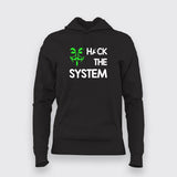 HACK THE SYSTEM Programming Hoodie For Women Online India