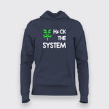 HACK THE SYSTEM Programming Hoodies For Women