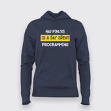 Happiness Is A Day Spent Programming Programmer Funny Hoodies For Women