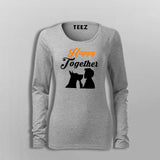 Happy Together Dog Lover T-Shirt For Women