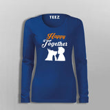 Happy Together Dog Lover T-Shirt For Women