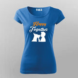 Happy Together Dog Lover T-Shirt For Women
