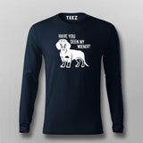 Have You Seen My Weiner T-Shirt For Men