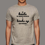 He Heals The Broken Hearted - Psalm 147:3 T-Shirt For Men