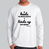 He Heals The Broken Hearted - Psalm 147:3 Full Sleeve T-Shirt For Men Online