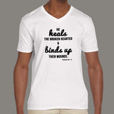 He Heals The Broken Hearted - Psalm 147:3 T-Shirt For Men
