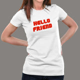 Hello Friend Mr Robot T-Shirt For Women Online India