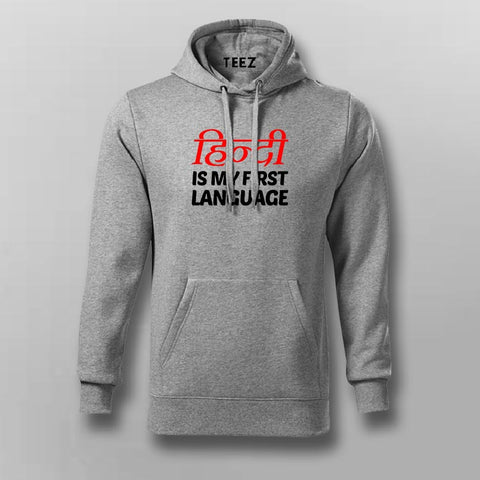 Hinglish Is My First Language Funny Hindi Meme Hoodies For Men