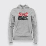 Hinglish Is My First Language Funny Hindi Meme Hoodies For Women