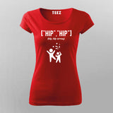 Hip, hip Array T-Shirt For Women