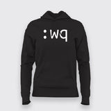 How To Exit Vim Programmer Funny Hoodies For Women