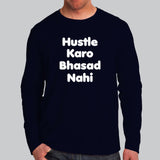 Hustle Karo Bhasad Nahi T-Shirt For Men