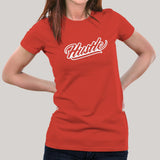 Hustle Women's T-shirt