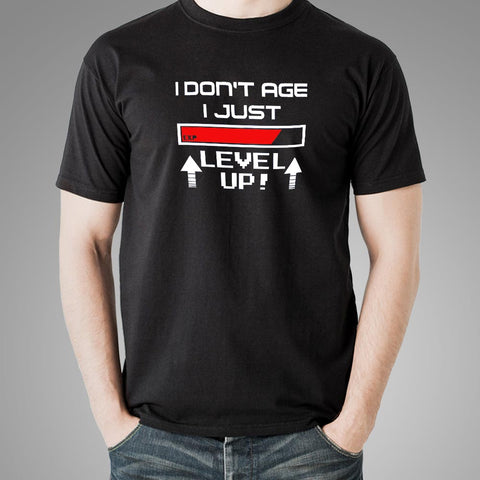 I Don't Age I Level Up Funny Gaming T-Shirt For Men Online India