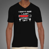 I Don't Age I Level Up Funny Gaming T-Shirt For Men