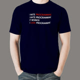I Hate Programming... But I Love It T-Shirt - Code Life