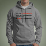 I Hate Programming Computer Programmer Coding Hoodies For Men India