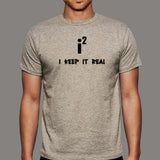Keep It Real - Maths Imaginary Numbers Joke T-Shirt For Men