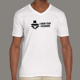 Cyber Tease T-Shirt - I Know Your Password, Beware