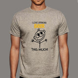 I Love Drinking Beer This Much T-Shirt For Men