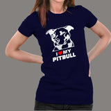I Love Pitbull T-Shirt For Women