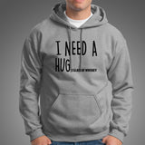 I Need A Huge Glass Of Whiskey Men's Whiskey Lovers Hoodies