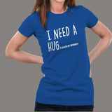 I Need A Huge Glass Of Whiskey Women's Whiskey Lovers T-Shirt