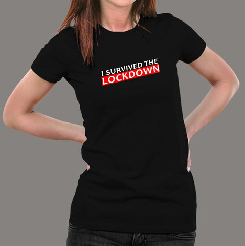 I Survived The Lockdown T-Shirt For Women Online India