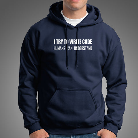 I Try To Write Code Funny Programmer Hoodies For Men Online India
