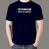 I Try To Write Code Funny Programmer T-Shirt For Men