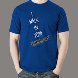 I Walk In Your Faithfulness Bible Verse T-Shirt For Men