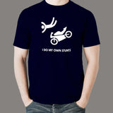 I Do My Own Stunts Motorcycle T-shirt For Men