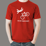 I Do My Own Stunts Funny Bicycle T-shirt For Men Online India