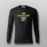 I Am A Social Vegan I Avoid Meet Funny Full Sleeve T-shirt For Men Online India