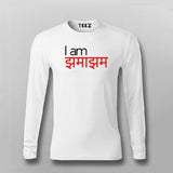 I Am Jhama Jham Funny Hindi T-shirt For Men