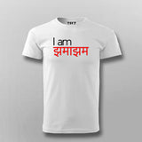 I Am Jhama Jham Funny Hindi T-shirt For Men