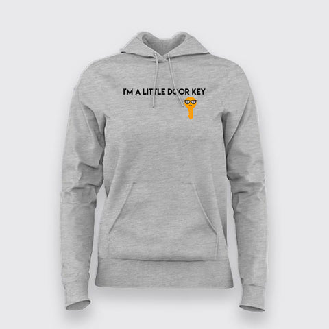 I Am A Little Door Key Funny Dorky Hoodies For Women