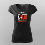 I Am A Rottweiler Dad T-Shirt For Women Online India