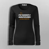 Funny sarcastic Full Sleeve T-Shirt For Women Online India