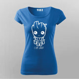 I Am Groot T-Shirt For Women