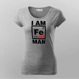 I Am Iron Man T-Shirt For Women